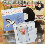 Cd Billy Vaughn Sucessos Inesquecível Do Vinil 0391 