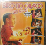 Cd Biro Do Cavaco