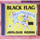 Cd Black Flag Jealous Again Importado