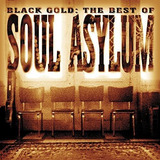 Cd Black Gold O Melhor Do Soul Asylum