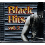 Cd Black Hits Vol 5