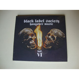 Cd Black Label Society Hangover Music Vol Vi Imp Lac