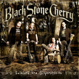 Cd Black Stone Cherry Folklore And