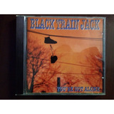 Cd Black Train Jack You re Not Alone