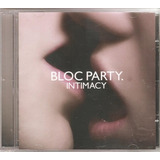 Cd Bloc Party   Intimacy  post punk Rock Britanico    Novo