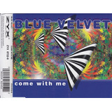 Cd Blue Velvet Come With Me