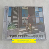 Cd Bobby Bland  two Steps From The Blues  novo lac imp 