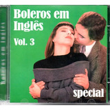 Cd Boleros Em Inglês Volume 3