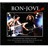 Cd Bon Jovi   Live To Air   Digipack  