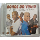 Cd Bonde Do Vinho