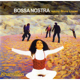 Cd Bossa Nostra Featuring Bruna Lopez 2001 Br Lacrado