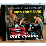 Cd Boys Town Gang   Disc Charge  made In Usa 