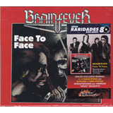 Cd Brainfever Face To
