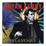 Cd Bryan Ferry Dylanesque