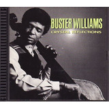 Cd Buster Williams Crystal Refle