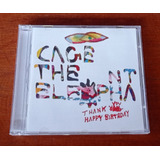 Cd Cage The Elephant Thank You Happy Birthday
