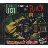 Cd Camisa De Vênus Os Sucessos A Rota Do Rock Brasil