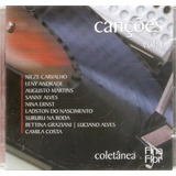 Cd Canções Vol 1 Fina Flor Nilze Carvalho Nina Ernst Lacrado