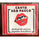 Cd Canta São Paulo Festival De Musica Popular Brasileira