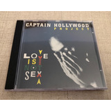 Cd Captain Hollywood Project Love Is Not Sex Impecável