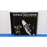 Cd Captain Hollywood Project Love Is Not Sex zerado 