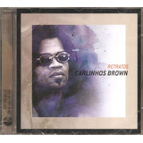 Cd Carlinhos Brown   Retratos   Lacrado