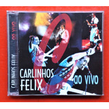 Cd Carlinhos Felix Ao Vivo Cd Raro Música Gospel