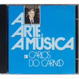 Cd Carlos Do Carmo A Arte E A Música De Importado Portugal