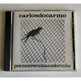 Cd Carlos Do Carmo