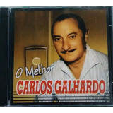 Cd   Carlos Galhardo   O Melhor Novo   Lacrado 