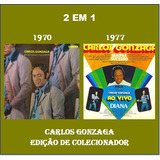 Cd Carlos Gonzaga   2 Lps Em 1 Cd   1970   1977