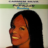 Cd Carmem Silva Serie Popular Bmg 1993 14 Musicas N