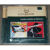 Cd Carolina Cardoso De Menezes Original