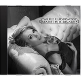 Cd Carrie Underwood Greatest Hits Decade 1 Novo Lacr Orig
