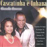 Cd   Cascatinha E Inhana