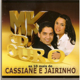 Cd Cassiane E Jairinho As 10 Mais De