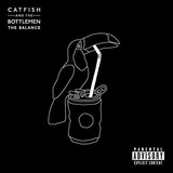 Cd Catfish And The Bottlemen The Balance