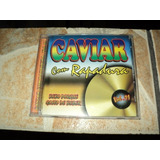 Cd Caviar Com Rapadura Volume 11