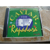 Cd Caviar Com Rapadura Volume 3