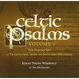Cd celtic Psalms Vol 1 Conjunto De Salmos