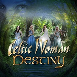 Cd Celtic Woman Destiny Novo Lacrado