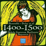 Cd Century Classics Ii The Years 1400 1500 Dunstable Dufa