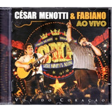 Cd Cesar Menotti E Fabiano Ao Vivo Voz Do C