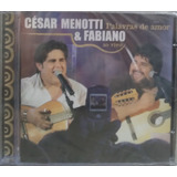 Cd César Menotti Fabiano