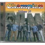 Cd Champion Vol 16