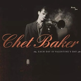 Cd Chet Baker Each Day Is