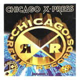 Cd Chicago X Press By Relief