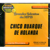 Cd Chico Buarque De Holanda Sergio Kyrillos Instrumental