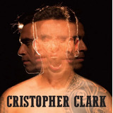Cd Christopher Clark   Christopher