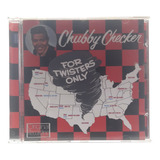 Cd Chubby Checker For Twisters Only